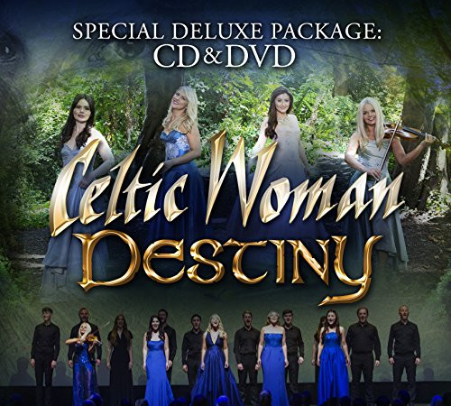 Celtic Woman Destiny Celtic Woman Destiny