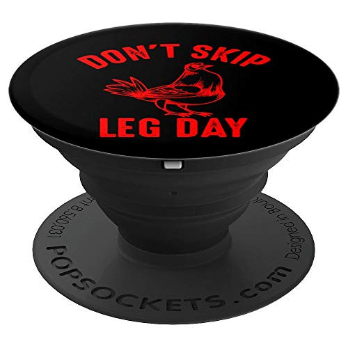 Don t Skip Leg Day   Gym Work Out Weightlifting Gift PopSockets Grip and Stand for Phones and Tablets