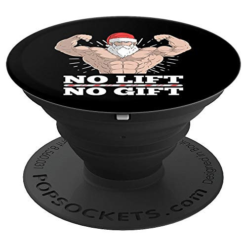 No Lift No Gift Santa Claus Christmas Gym Workout X Mas Gift PopSockets Grip and Stand for Phones and Tablets No Lift No Gift Santa Claus Christmas Gym Workout X Mas Gift PopSockets Grip and Stand for Phones and Tablets