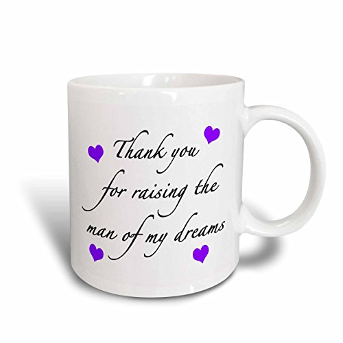 3dRose Thank You For Raising The Man Of My Dreams Red Mug  11 oz  Purple