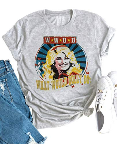 Women Vintage Graphic Tees What Would Dolly Do Funny Country Music T Shirt Summer Casual Band Shirt Tops Blouse  L  Grey