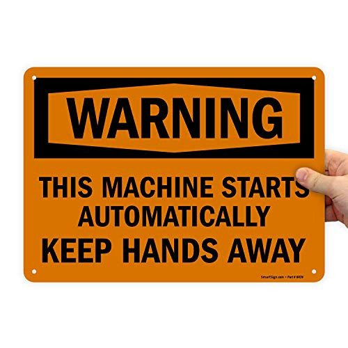 SmartSign  Warning   This Machine Starts Automatically  Keep Hands Away  Sign   10  x 14  Plastic