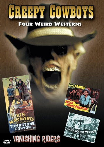 Creepy Cowboys  Four Weird Westerns