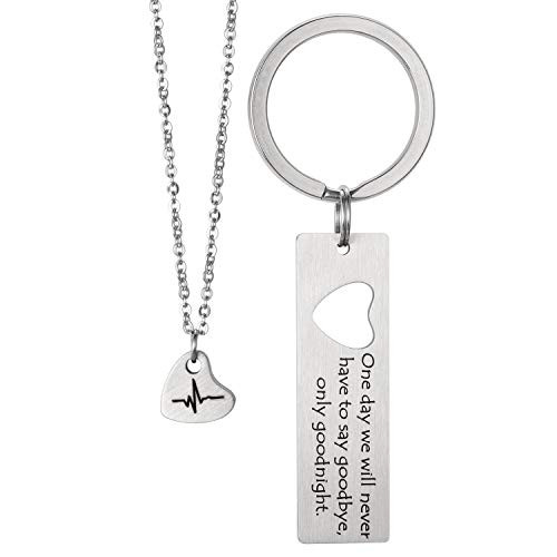 AMIST One Day We Will Never have to Say Goodbye Only Goodnight Key Chain and Necklace Couples Gifts Long Distance Relationships Gifts Deployment Gifts