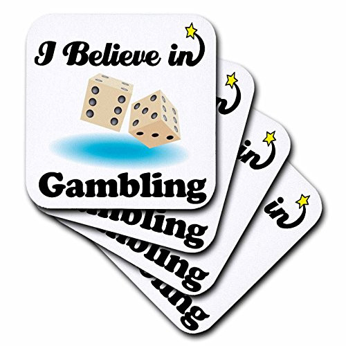 3dRose CST 105163 1 I Believe in Gambling Soft Coasters  Set of 4
