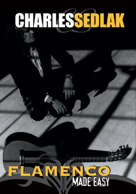 Guitar Lessons Flamenco Made Easy Learn How to play Flamenco guitar instructional video Guitar Lessons Flamenco Made Easy Learn How to play Flamenco guitar instructional video