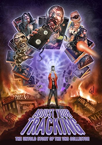 Adjust Your Tracking  The Untold Story Of The VHS Collector  Two disc Edition