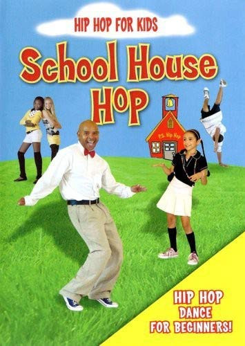 Hip Hop For Kids  School House Hip Hop