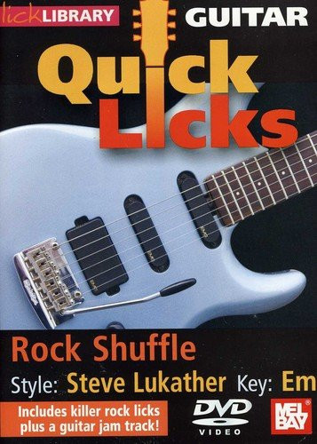 Quick Licks For Guitar Rock Shuffle Style  Steve Lukather Key  Em DVD