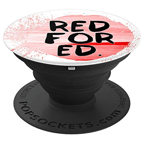 RED FOR EDUCATION over RED PAINT SPLASH Teachers Protest PopSockets Grip and Stand for Phones and Tablets