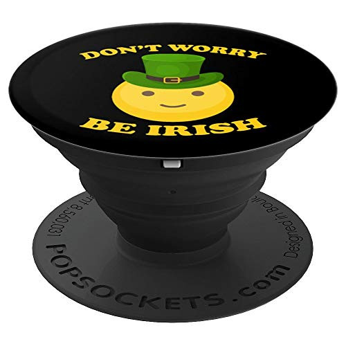Don t Worry Be Irish Emoji Top Hat St Patrick s Day Humor PopSockets Grip and Stand for Phones and Tablets