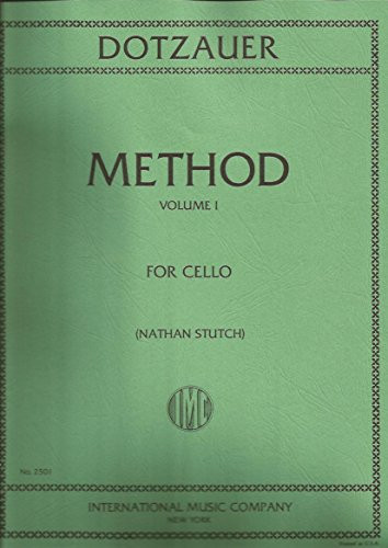 Dotzauer  J Friedrich Method for Cello Volume 1 Cello solo edited by Nathan Stutch   International