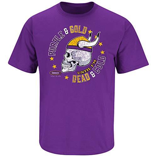 Minnesota Football Fans  Purple and Gold Till I m Dead and Cold  Purple T Shirt  Sm 5X   Short Sleeve  X Large