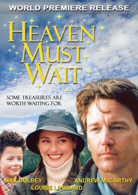 Heaven Must Wait