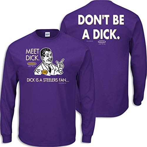 Smack Apparel Baltimore Football Fans  Don t be a Dck  Anti Steelers   Purple T Shirt  Sm 5X   Long Sleeve  3XL