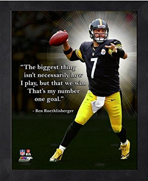 Ben Roethlisberger Pittsburgh Steelers Pro Quotes Photo  Size  12  x 15   Framed Ben Roethlisberger Pittsburgh Steelers Pro Quotes Photo  Size  12  x 15   Framed