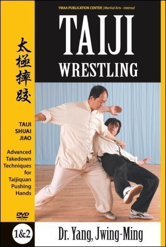 Taiji Wrestling   Shuai Jiao  YMAA Tai Chi Pushing Hands