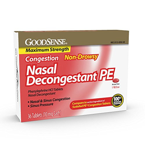 GoodSense Maximum Strength Nasal Decongestant PE  Phenylephrine HCl  10 mg tablets- Nasal and Sinus Congestion  Sinus Pressure  36 Count