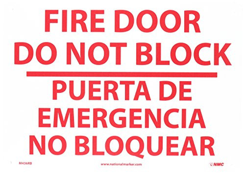 NMC M436RB Bilingual Restricted Area Sign  Legend  FIRE DOOR DO NOT BLOCK   14  Length x 10  Height  Rigid Polystyrene Plastic  Red on White NMC M436RB Bilingual Restricted Area Sign  Legend  FIRE DOOR DO NOT BLOCK   14  Length x 10  Height  Rigid Polystyrene Plastic  Red on White