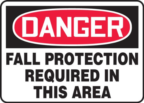 Accuform MFPR102VA Aluminum Safety Sign  Legend Danger Fall Protection Required in This Area   7  Length x 10  Width  Red-Black on White