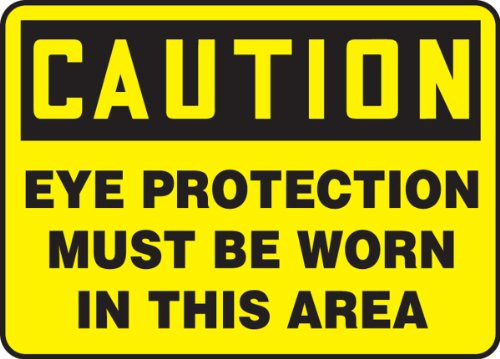 Accuform MPPA606VA Aluminum Safety Sign  Legend  CAUTION EYE PROTECTION MUST BE WORN IN THIS AREA   10  Length x 14  Width  Black on Yellow