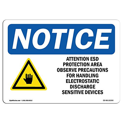 OSHA Notice Signs - Attention ESD Protected Area Sign with Symbol   Extremely Durable Made in The USA Signs or Heavy Duty Vinyl Label   Protect Your Construction Site  Warehouse   Business