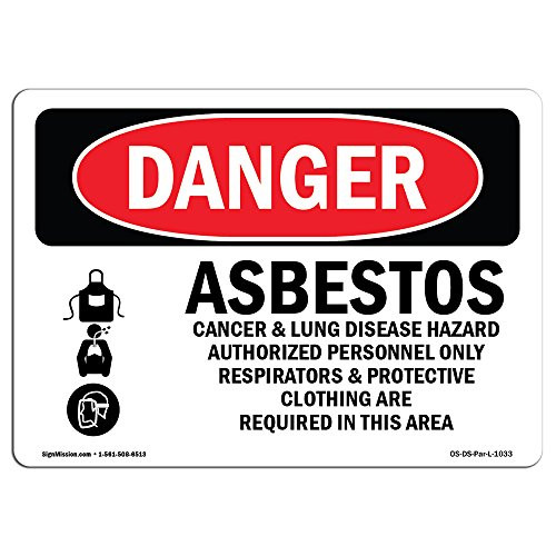 OSHA Danger Sign - Asbestos Cancer and Lung Disease Hazard   Choose from  Aluminum  Rigid Plastic Or Vinyl Label Decal   Protect Your Business  Construction Site  Shop Area    Made in The USA