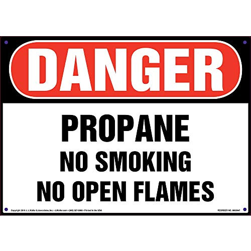 Danger  Propane  No Smoking  No Open Flames Sign - J- J- Keller   Associates - 14  x 10  Permanent Self Adhesive Vinyl with Rounded Corners - Complies with OSHA 29 CFR 1910-145 and 1926-200