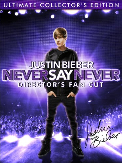 Justin Bieber  Never Say Never - Director s Fan Cut Ultimate Collector s Edition Justin Bieber  Never Say Never - Director s Fan Cut Ultimate Collector s Edition