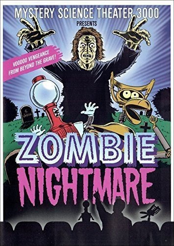 Mystery Science Theater 3000  Zombie Nightmare