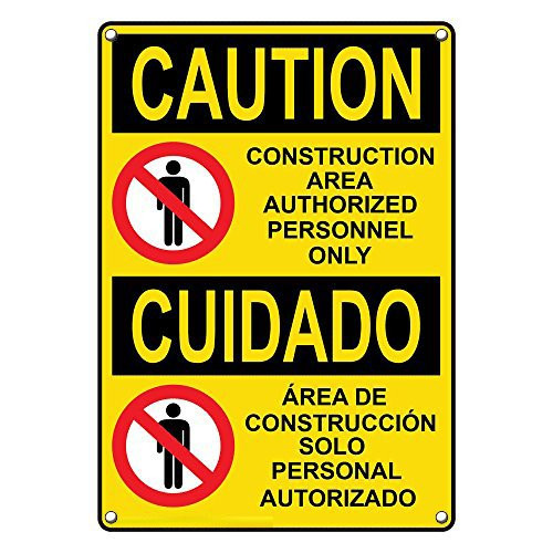 Weatherproof Plastic Vertical OSHA Caution Construction Area Authorized Only Bilingual Sign with English   Spanish Text and Symbol