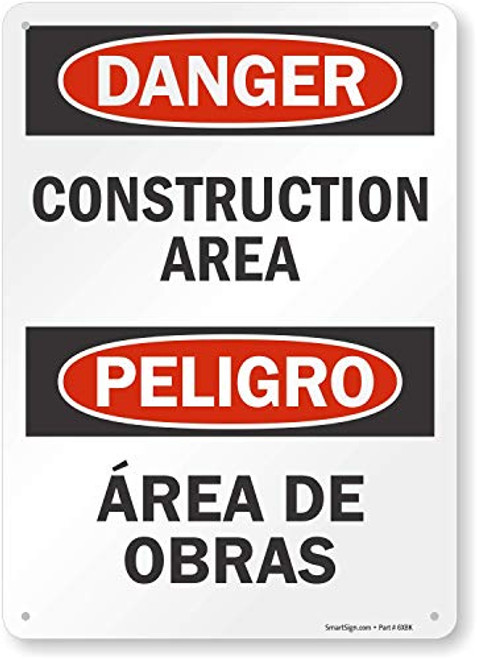 SmartSign  Danger - Construction Area  Bilingual Sign   10  x 14  Plastic