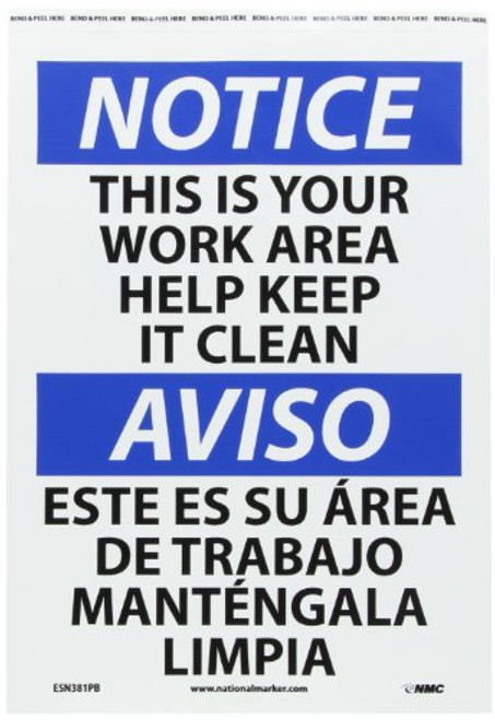 NMC ESN381PB Bilingual OSHA Sign Legend NOTICE - THIS IS YOUR WORK AREA HELP KEEP IT CLEAN 14 Length x 10 Height Pressure Sensitive Adhesive Vinyl Black-Blue on White NMC ESN381PB Bilingual OSHA Sign Legend NOTICE - THIS IS YOUR WORK AREA HELP KEEP IT CLEAN 14 Length x 10 Height Pressure Sensitive Adhesive Vinyl Black-Blue on White