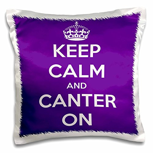 3dRose Keep Calm and Canter on- Purple--Pillow Case  16 by 16  pc1936191