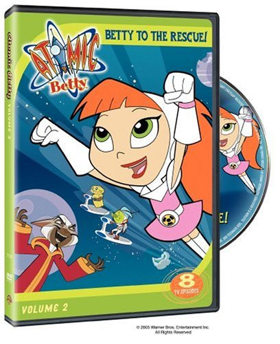 Atomic Betty  Vol- 2 - Betty to the Rescue!