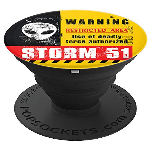 Storm Area 51 Funny Alien No Trespassing UFO PopSockets Grip and Stand for Phones and Tablets