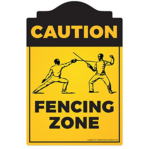 SignMission Fencing Zone Novelty Sign   Indoor-Outdoor   Funny Home Decor for Garages  Living Rooms  Bedroom  Offices Personalized Gift Wall Plaque Decoration
