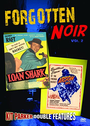 Forgotten Noir 2 Loan Shark - Arson Inc