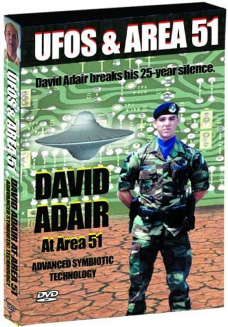 UFOs and Area 51  Vol- 3  David Adair at Area 51