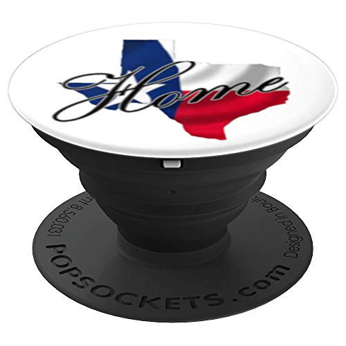 Texas is Home- Texas Pride Forever with Texas Flag PopSockets Grip and Stand for Phones and Tablets