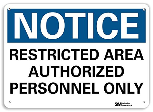 SmartSign Notice - Restricted Area  Authorized Personnel Only Sign   10  x 14  3M Reflective Aluminum