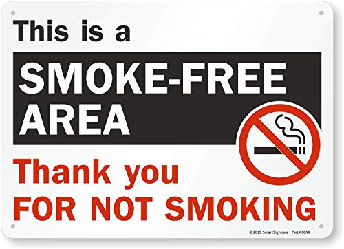 SmartSign This Is A Smoke Free Area  Thank You For Not Smoking Sign   10  x 14  Aluminum