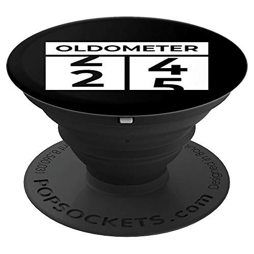 Oldometer 24-25 Turning 25 Years Old 25th Birthday Gift PopSockets Grip and Stand for Phones and Tablets