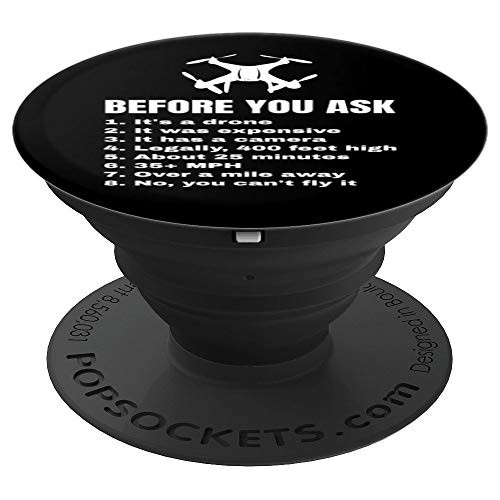 Before You Ask List Funny Drone Pilot Quadcopter Racer Gift PopSockets Grip and Stand for Phones and Tablets