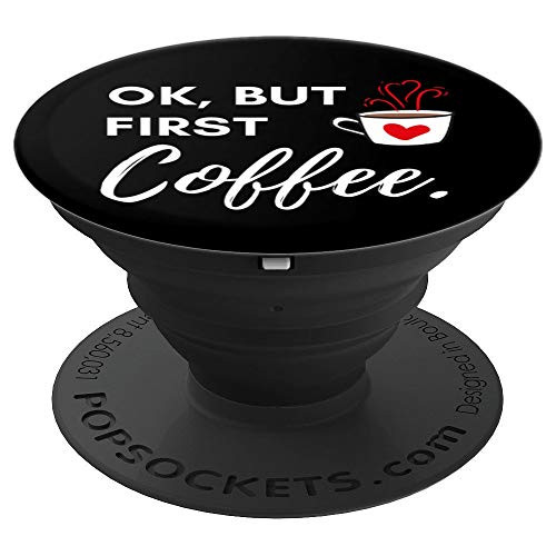 ok but first coffee lovers quote white mug heart cup red art PopSockets Grip and Stand for Phones and Tablets