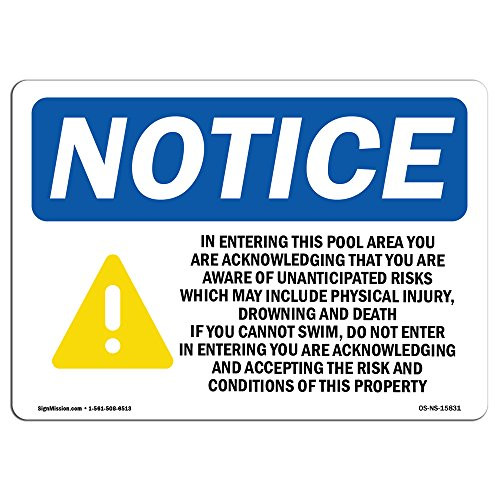 OSHA Notice Sign - Notice in Entering This Pool Choose from Aluminum Rigid Plastic or Vinyl Label Decal Protect Your Business Construction Site Warehouse Shop Area Made in The USA OSHA Notice Sign - Notice in Entering This Pool Choose from Aluminum Rigid Plastic or Vinyl Label Decal Protect Your Business Construction Site Warehouse Shop Area Made in The USA
