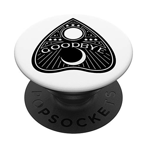 Goodbye Planchette White Popsocket PopSockets PopGrip  Swappable Grip for Phones   Tablets