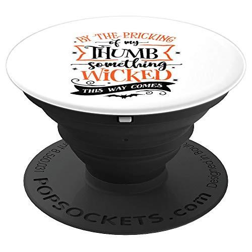 Something Wicked This Way Comes Witchy Halloween PopSockets Grip and Stand for Phones and Tablets