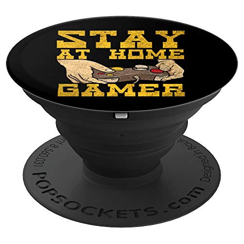 Stay At Home Gamer Funny Geek Video Games Fun Gaming Gift PopSockets Grip and Stand for Phones and Tablets