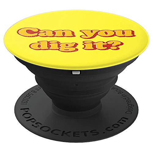Can You Dig It? Retro Vintage 1970 s Groovy Hippie Saying PopSockets Grip and Stand for Phones and Tablets